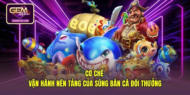 Cơ chế vận hành thuật toán RNG của súng bắn cá