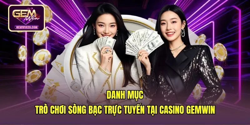 Sảnh Casino Gemwin với game bài quốc tế cùng bàn quay số