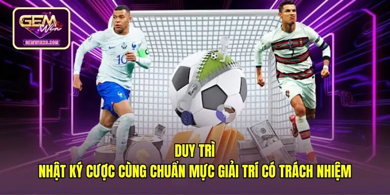 Bảng theo dõi cược cùng nguyên tắc giải trí có trách nhiệm
