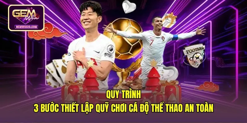 Kế hoạch thiết lập quỹ cá cược an toàn và bền vững