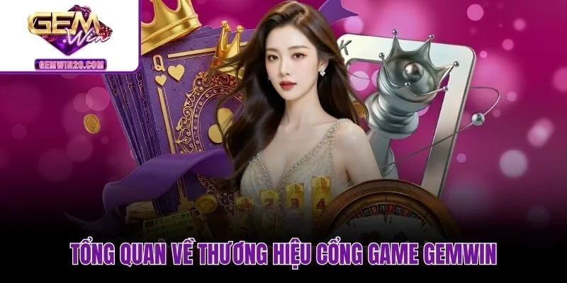 Thương hiệu Gemwin và cam kết minh bạch cá cược