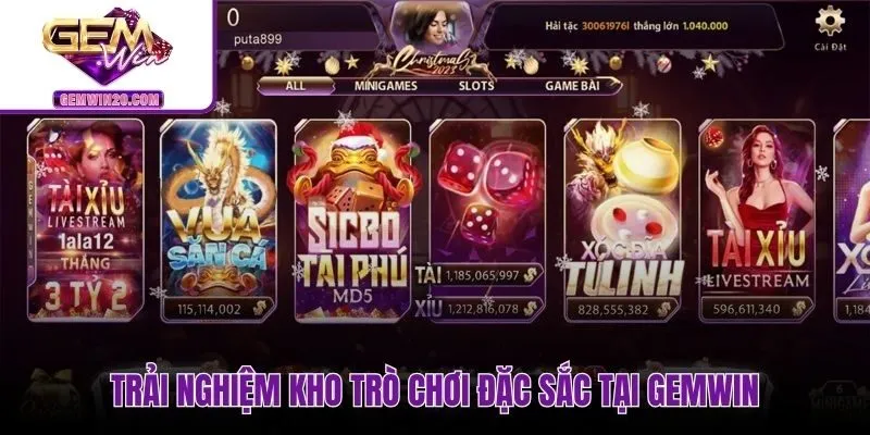 Kho trò chơi đa dạng cùng với sức hấp dẫn tại Gemwin